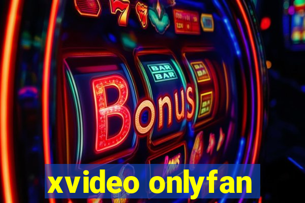 xvideo onlyfan